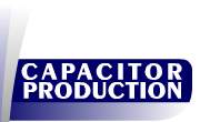 Capacitor Production